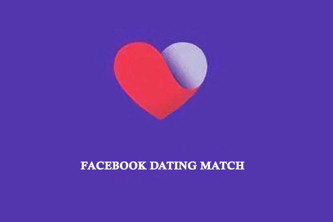Facebook Dating Match - Create Facebook Dating Profile