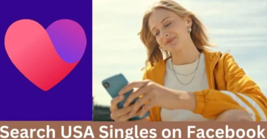 Search Singles On Facebook Dating – Find American Singles on Facebook App
