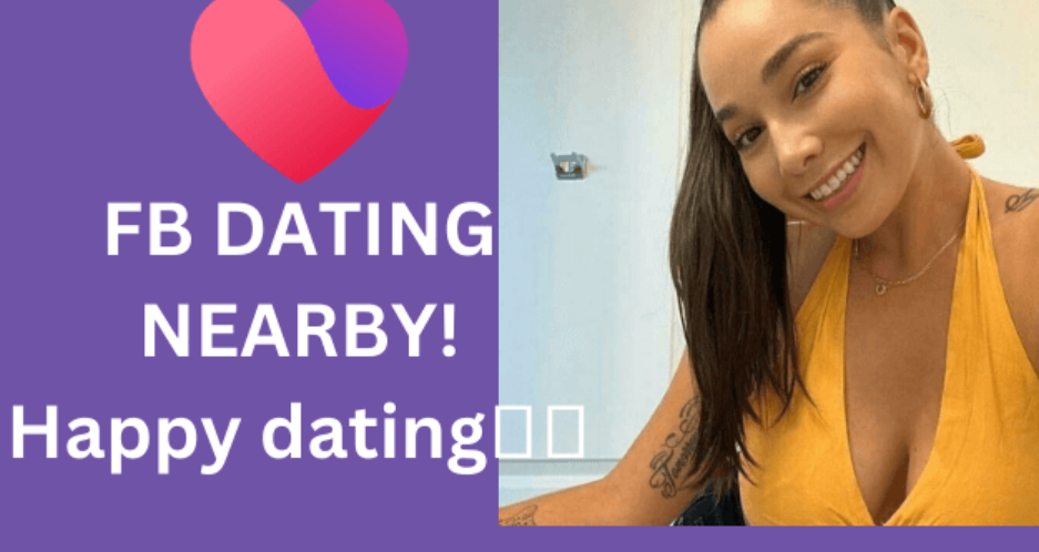 FB DATE NEARBY - Meet People in Your Area