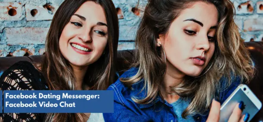 Facebook Dating Messenger - Video Chat Singles On Facebook Messenger
