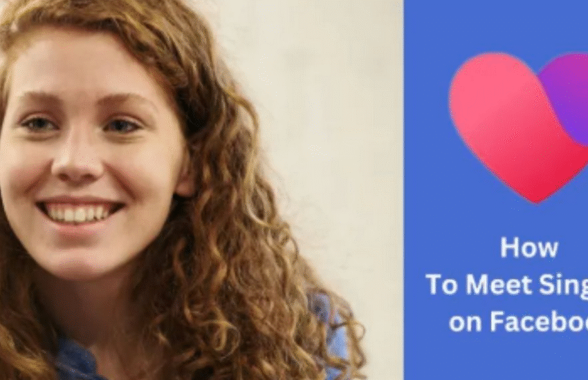 How To Meet Singles on Facebook Dating App