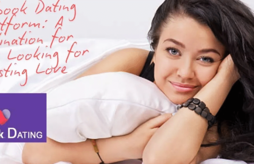 Facebook Dating Platform: Destination For Singles Searching For Love